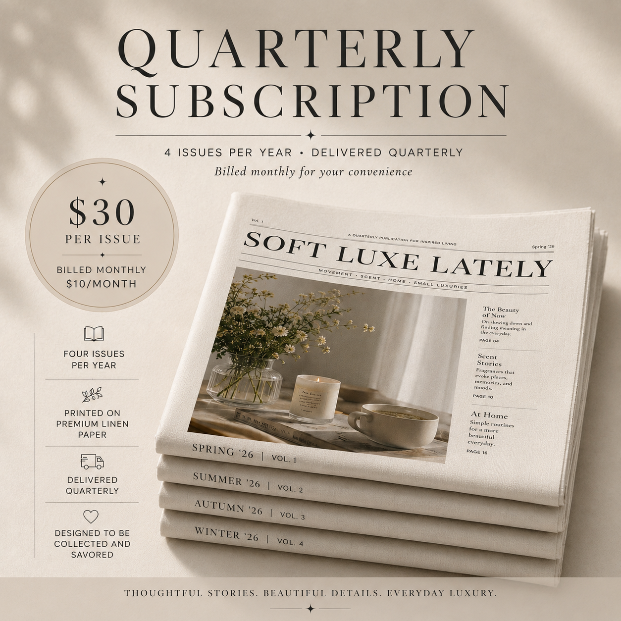 Soft Luxe Lately - Quarterly Subscription